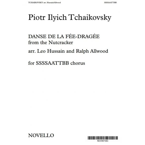 Piotr Ilyich Tchaikovsky: Danse De La F&eacute;e-Drag&eacute;e