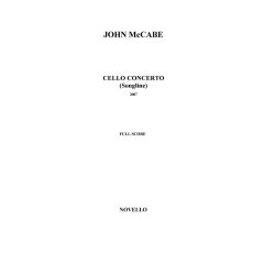 John McCabe &ndash; Cello Concerto (&ldquo;Songline&rdquo;) For Solo Cello And Orchestra
