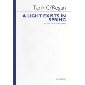 Tarik O'Regan: A Light Exists In Spring
