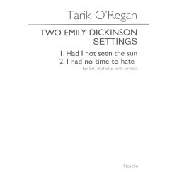 Tarik O'Regan: Two Emily Dickinson Settings