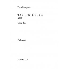 Thea Musgrave: Take Two Oboes (Oboe Duet)