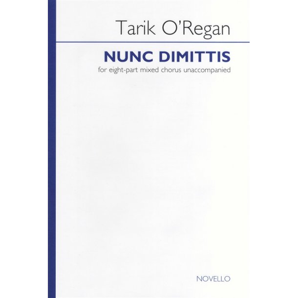 Tarik O'Regan: Nunc Dimittis (Latin)
