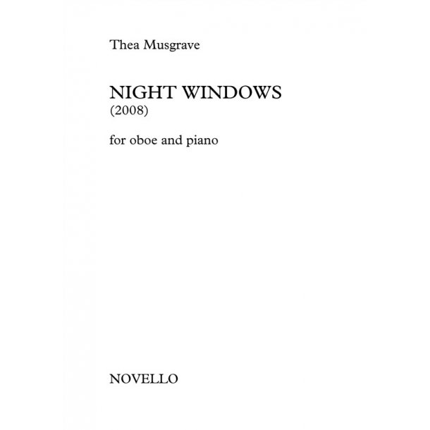 Thea Musgrave: Night Windows (Oboe/Piano)