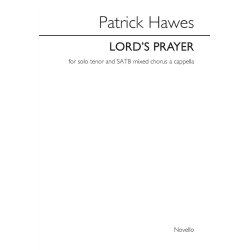 Patrick Hawes: Lord's Prayer (Tenor/SATB)