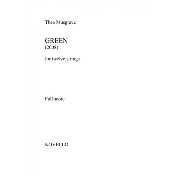 Thea Musgrave: Green for twelve strings (Full Score)