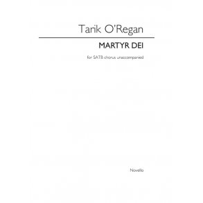Tarik O'Regan: Martyr Dei (Vocal Score)