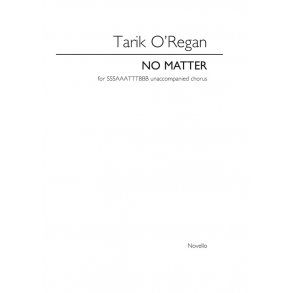 Tarik O'Regan: No Matter