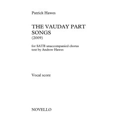 Patrick Hawes: The Vauday Part Songs