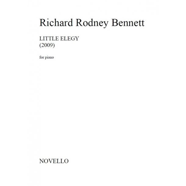 Richard Rodney Bennett: Little Elegy