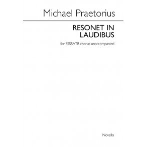 Michael Praetorius: Resonet In Laudibus