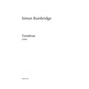 Simon Bainbridge: Tenebrae (Score)
