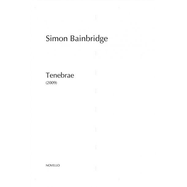 Simon Bainbridge: Tenebrae (Score)