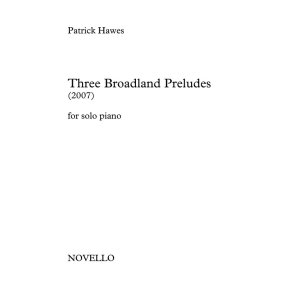 Patrick Hawes: Three Broadland Preludes
