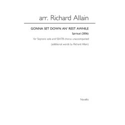 Richard Allain: Gonna Set Down An' Rest Awhile