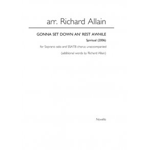 Richard Allain: Gonna Set Down An' Rest Awhile
