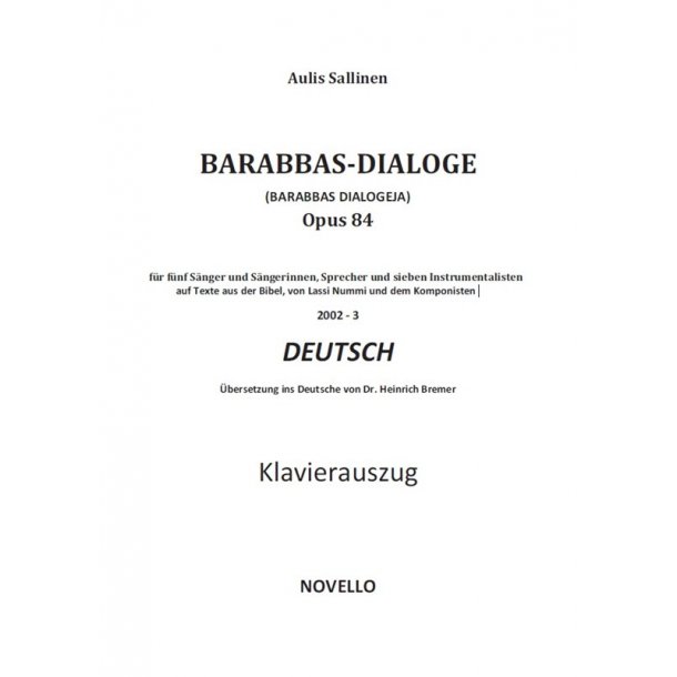 Aulis Sallinen: Barabbas Dialogeja (Barabbas Dialogues) (German)