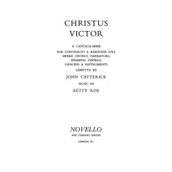 John Catterick/Betty Roe: Christus Victor