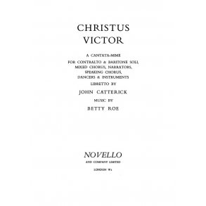 John Catterick/Betty Roe: Christus Victor
