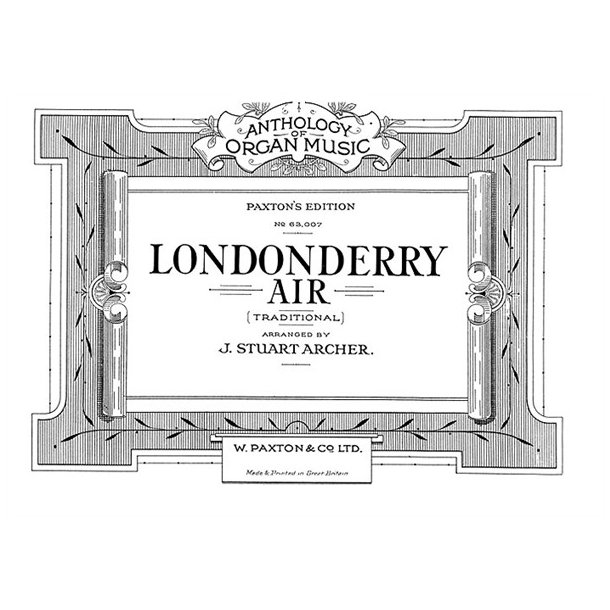 J. Stuart Archer: Londonderry Air (Organ)