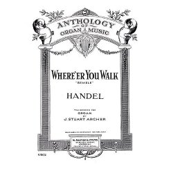 G.F. Handel: Where'er You Walk