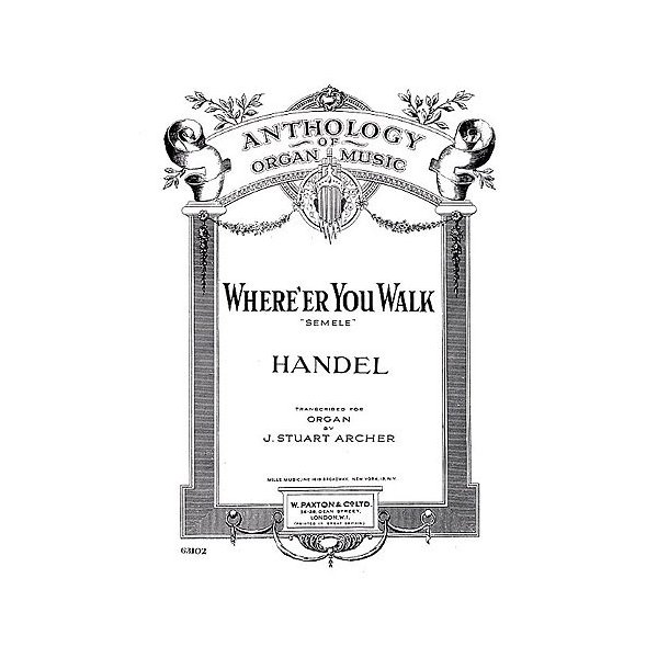 G.F. Handel: Where'er You Walk