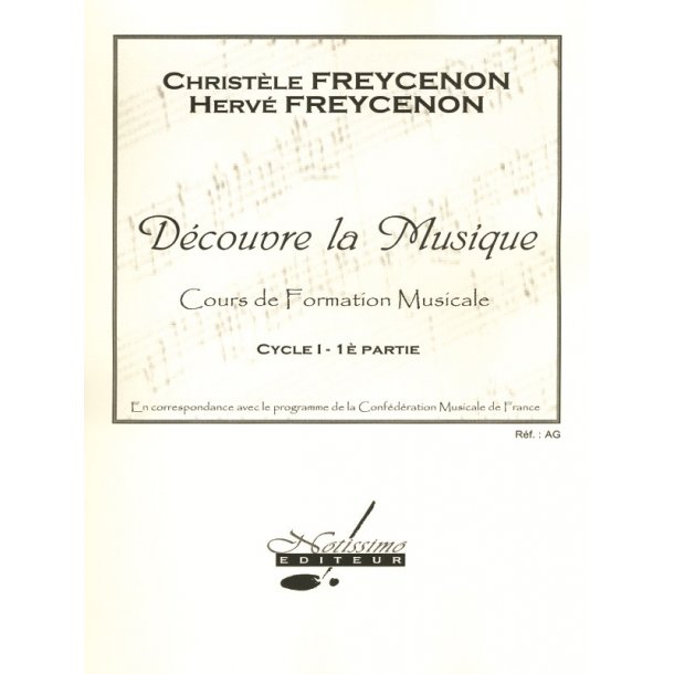 Christ&egrave;le Freycenon, Hevr&eacute; Freycenon: Discover Music (Volume 1)