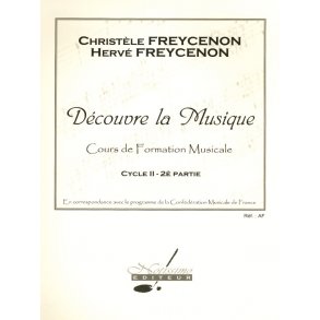 Freycenon Decouvre La Musique Formation Musicale Cycle 2 Cahier 2 Book