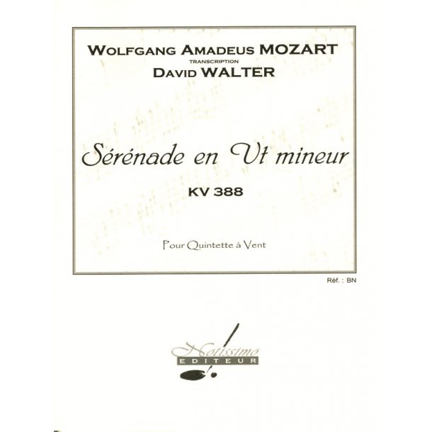Wolfgang Amadeus Mozart: Serenade in C minor, transcribed for Wind Quintet by David Walter