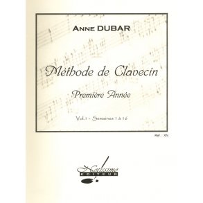 Dubar Methode De Clavecin 1ere Annee Volume 1 Harpsichord Book