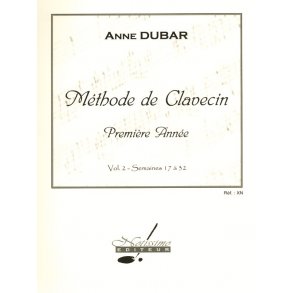 Dubar Methode De Clavecin 1ere Annee Volume 2 Harpsichord Book