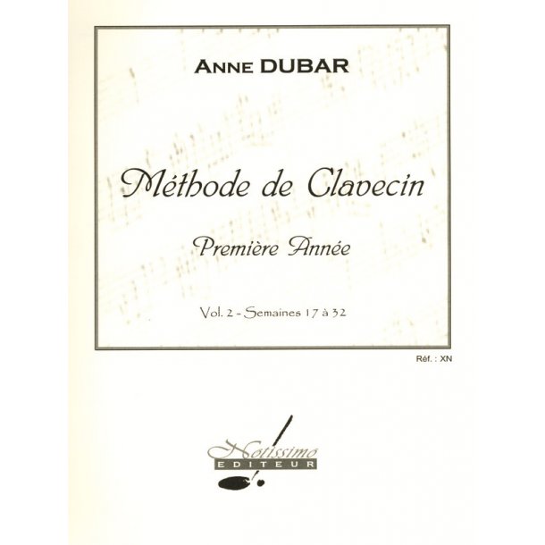 Dubar Methode De Clavecin 1ere Annee Volume 2 Harpsichord Book