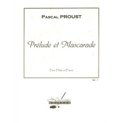 Proust Prelude Et Mascarade Flute &amp; Piano Book
