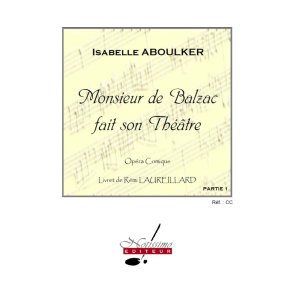 Aboulker Monsieur De Balzac Fait Son Theatre Orchestra Full Score