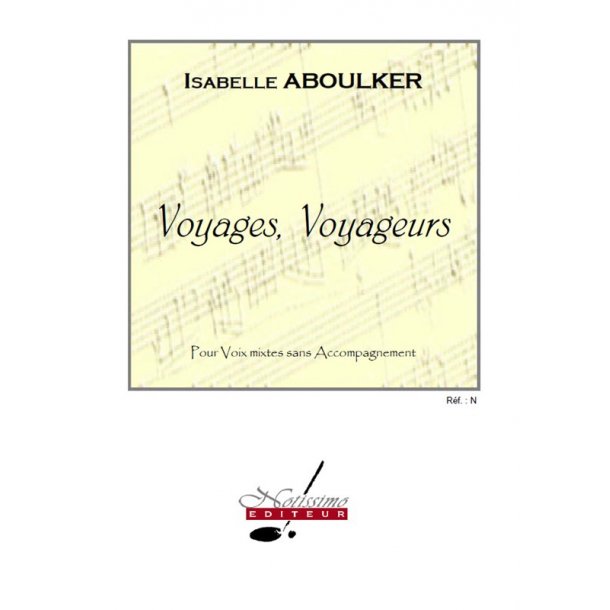 Aboulker Mallet Voyages Voyageurs Satb A Cappella Choral