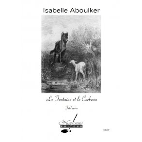 Aboulker Fontaine Et Le Corbeau Choeur D'enfants Et Petit Orch Choral