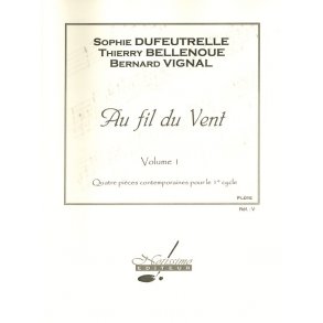 Dufeutrelle Etc Au Fil Du Vent Vol. 1 Et Flute Solo Flute & Piano Book