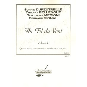 Dufeutrelle Etc Au Fil Du Vent Vol. 2 Flute Solo Anthology