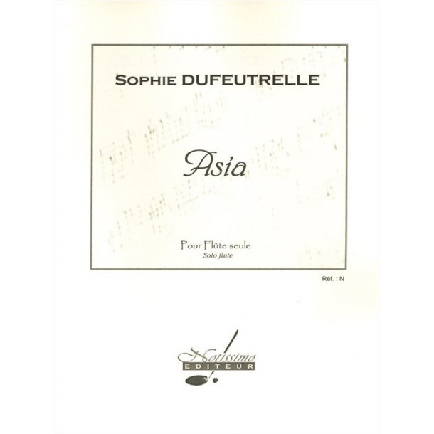 Sophie Dufeutrelle: Asia