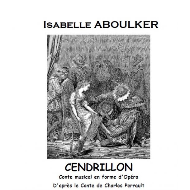 Aboulker Perrault Cendrillon Conte Musical Voice Book