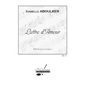 Aboulker Lettre D'amour Low Voice & Piano Book