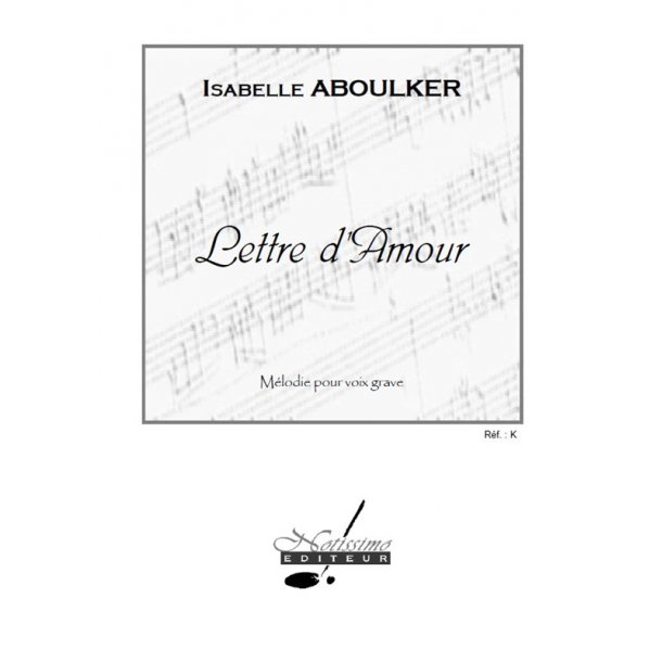 Aboulker Lettre D'amour Low Voice & Piano Book