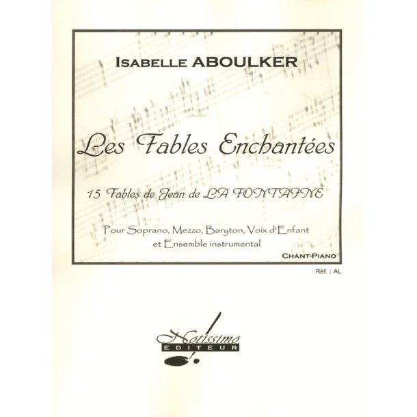 Aboulker La Fontaine Fables Enchantees Voix D'enfant Choral &amp; Piano