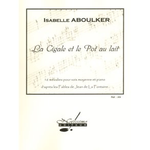 Aboulker La Cigale Et Le Pot Au Lait Melodies A Acc Book