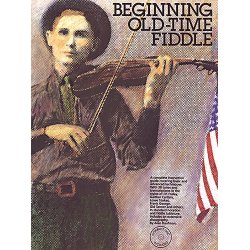 Beginning Old Time Fiddle