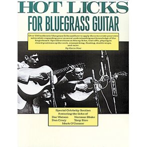 Orrin Star: Hot Licks For Bluegrass Guitar