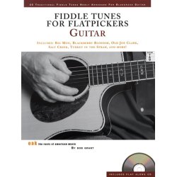 Bob Grant: Fiddle Tunes For Flatpickers - Guitar