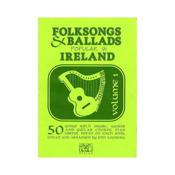 Folksongs &amp; Ballads Popular In Ireland Vol. 1
