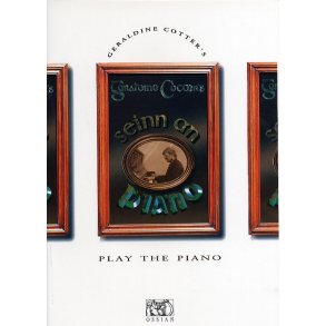 Geraldine Cotter: Seinn An Piano