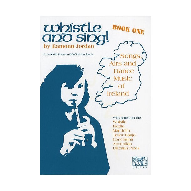 Whistle And Sing! Book One