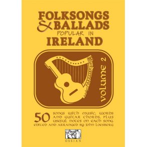 Folksongs And Ballads Popular In Ireland Volume 2
